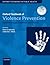 Oxford Textbook of Violence Prevention: Epidemiology, Evidence, and Policy (Oxford Textbooks in Public Health)