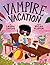 Vampire Vacation