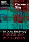 The Oxford Handbook of Prisons and Imprisonment