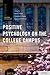 Positive Psychology on the College Campus (Series in Positive Psychology)
