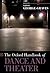 The Oxford Handbook of Dance and Theater