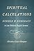 Spiritual Calculations: Number and Numeracy in Late Medieval English Sermons