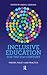 Inclusive Education for the 21st Century