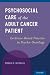 Psychosocial Care of the Adult Cancer Patient by Donald R Nicholas Psychosocial Care of the Adult Cancer Patient by Donald R Nicholas