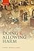Doing and Allowing Harm