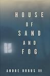 House of Sand and...