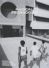Radical Pedagogies