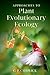 Approaches to Plant Evolutionary Ecology
