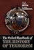 The Oxford Handbook of the History of Terrorism