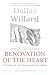 Renovation of the Heart by Dallas Willard