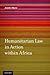 Humanitarian Law in Action within Africa by Jennifer Moore