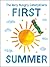 First Summer (The World of Eric Carle)