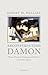 Reconstructing Damon: Music, Wisdom Teaching, and Politics in Perikles' Athens