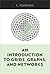 INTRO TO GRIDS, GRAPHS & NETWORKS