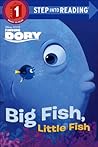 Big Fish, Little Fish by Christy Webster