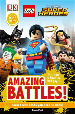 Amazing Battles! (Lego DC Comic Superheroes, DK Readers Level 2)