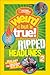 National Geographic Kids Weird But True! Ripped from the Headlines 2