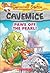 Paws Off The Pearl! (Geronimo Stilton Cavemice)