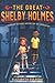 The Great Shelby Holmes