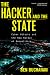 The Hacker and the State by Ben  Buchanan