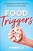Food Triggers: Exchanging U...