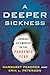 A Deeper Sickness by Margaret Peacock