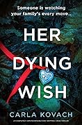 Her Dying Wish (Detective Gina Harte #10)