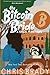 the Bitcoin Bride:  A Rasca...