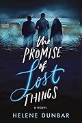 The Promise of Lost Things