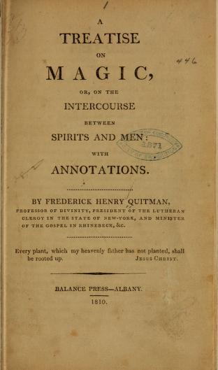 A Treatise on Magic: or, On the Intercourse Between Spirits and Men (Unknown Binding)