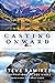 Casting Onward: Adventures in Search of America's Native Fish (2nd in a Series)