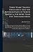 Three Years' Travels Thoughout [sic] the Interior Parts of North America, for More Than Five Thousand Miles [microform]: Containing an Account of the ... Soil and Vegetable Productions Of...