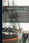 Four American Pio...