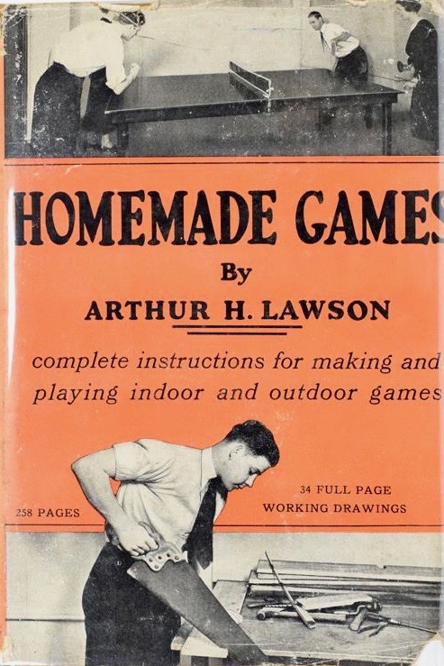 Homemade Games: How to Make and Play Indoor and Outdoor Games (Hardcover)