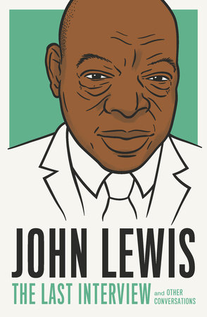 John Lewis: The Last Interview and Other Conversations (Paperback)