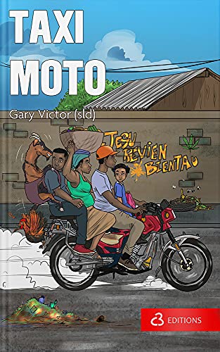Taxi Moto (sld de Gary Victor)