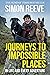 Journeys to Impossible Places: By the presenter of BBC TV's WILDERNESS