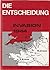 Die Entscheidung by Ewald Klapdor