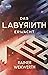 Das Labyrinth erwacht (Labyrinth #1)