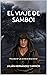 El viaje de Samboi by Julián Hernández Carrión