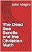 The Dead Sea Scrolls and the Christian Myth