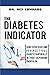 The diabetes indicator by Rex Edwards