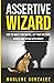 Assertive Wizard: How to Bo...