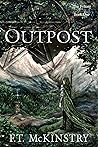 Outpost by F.T. McKinstry