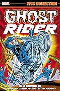 Ghost Rider Epic Collection, Vol. 1: Hell on Wheels