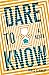 Dare to Know