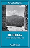 Rumelia: Viaggi nella Grecia del Nord (Italian Edition) Book cover for Rumelia: Viaggi nella Grecia del Nord (Italian Edition)