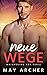 Neue Wege (Whispering Key, #1)