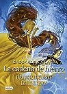 La cadena de hierro by Cassandra Clare