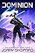 DOMINION (The Honor War Boo...